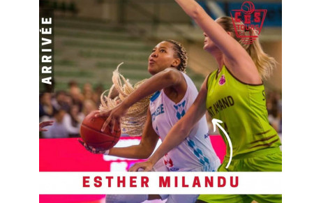 Elle arrive ! Esther MILANDU